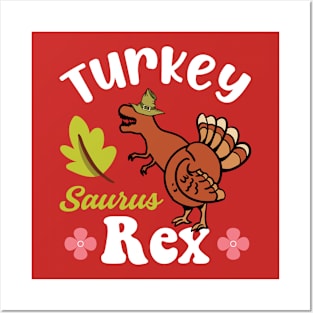 Turkeysaurus Rex Posters and Art